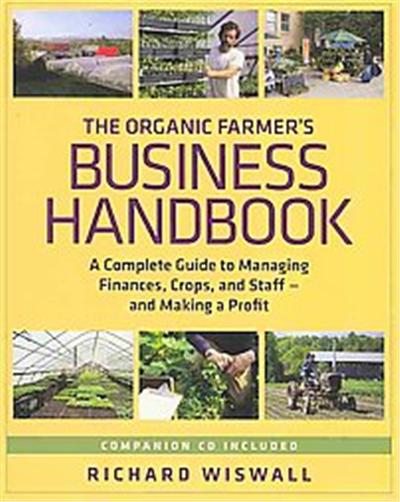 The Organic Farmer's Business Handbook