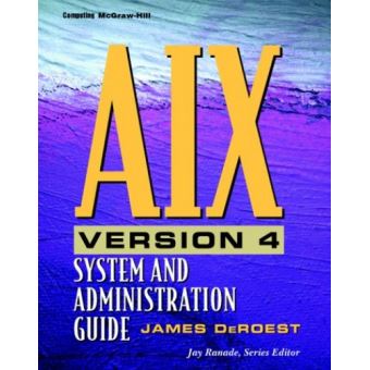 Aix Version 4,  J. Ranade Workstation Series - 1