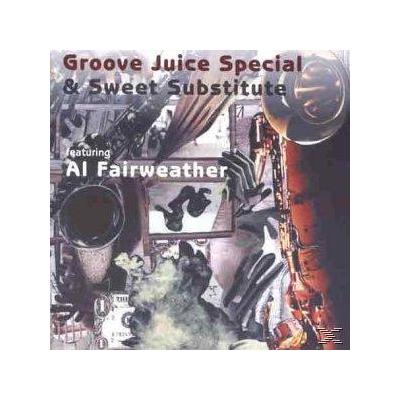 Groove Juice Special & Sweet Substitute