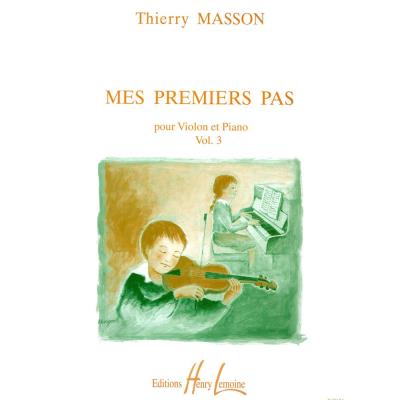 Partitions classique LEMOINE MASSON THIERRY - MES PREMIERS PAS VOL.3 - VIOLON, PIANO Violon