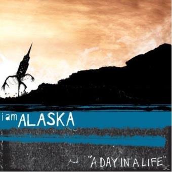 I Am Alaska-A Day In A Life - 1