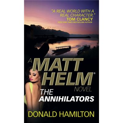 Matt Helm - The Annihilators (Mass Market Paperback)