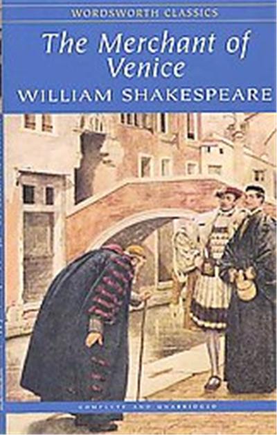 The Merchant of Venice, Wordsworth Classics Series