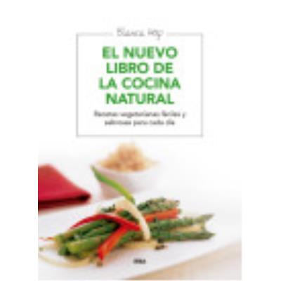 El Nuevo Libro De La Cocina Natural - Revista Integral, Redacción