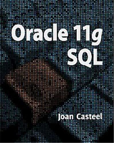 Oracle 11g - Joan Casteel