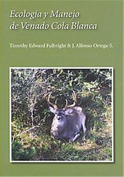 Ecologia Y Manejo De Venado Cola Blanca, Perspectives on South Texas