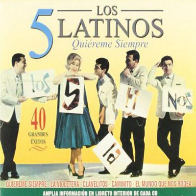 Los 5 Latinos - Quiereme Siempre 2Cds