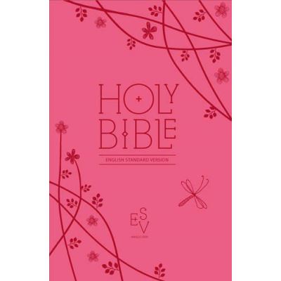Holy Bible: English Standard Version (ESV) Anglicised Pink Compact Gift Edition with Zip (Collins Anglicised ESV Bibles) - [Version Originale]