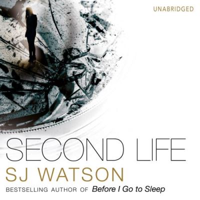 Second Life S. J. Watson