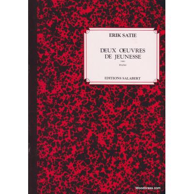 Partitions classique SALABERT SATIE E. - DEUX OEUVRES DE JEUNESSE - PIANO Piano