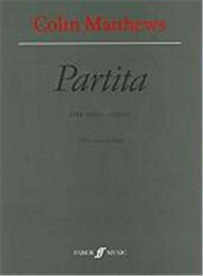 Partita for Solo Violin: 1975, Revised 1998