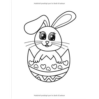 Pâques Coloriages Pour Enfants: Livre de Coloriages de Pâques pour Enfants  à partir de 4 Ans /50 Dessins à colorier sans dépasser / 100 Pages / Joyeus  (Paperback)