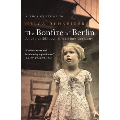 The Bonfire of Berlin