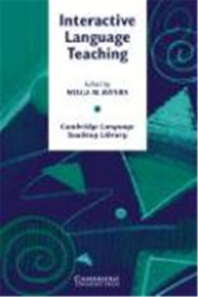Interactive Language Teaching, Cambridge Language Teaching Library