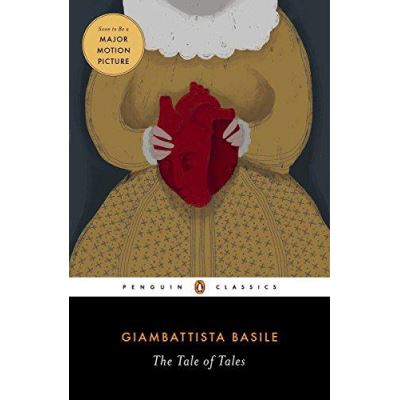 The Tale of Tales (Penguin Classics) - [Version Originale]