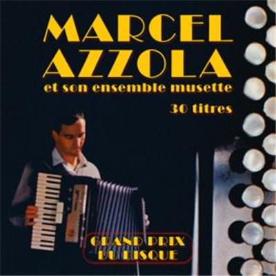 Marcel Azzola et son ensemble musette - 30 titres