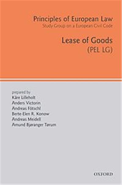 Lease of Goods (PEL LG), Principles of European Law: Study Group on a European Civil Code