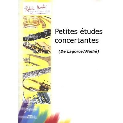 Méthodes et pédagogie ROBERT MARTIN LAGORCE/MALLIE - PETITES ETUDES CONCERTANTES Trompette