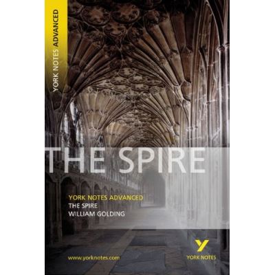 York Notes on The Spire