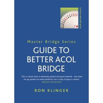 Guide to Better ACOL Bridge, Master Bridge Series - 1