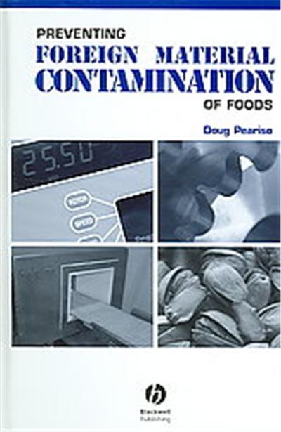 Preventing Foreign Material Contamination of Foods