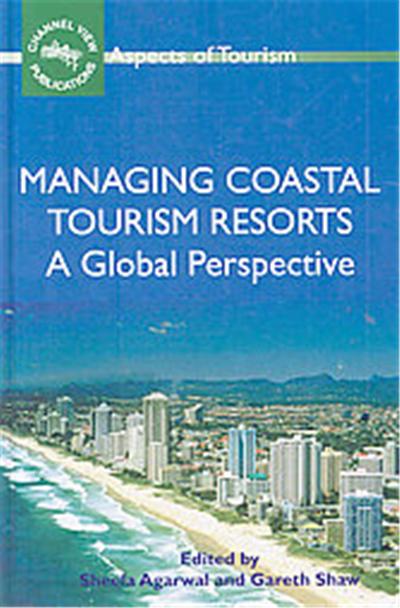 Managing Coastal Tourism Resorts, Aspects of Tourism