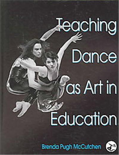 Teaching Dance As Art in Education
