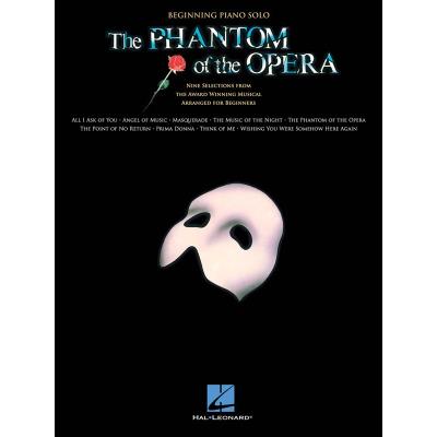 Partitions variété, pop, rock... HAL LEONARD LLOYD WEBBER ANDREW THE PHANTOM OF THE OPERA BEGINNING - PIANO SOLO Musique films - comédies musical