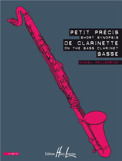 PETIT PRECIS DE CLARINETTE BASSE