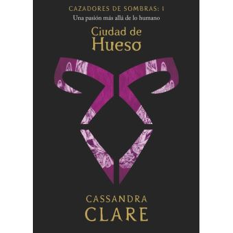 Cazadores de sombras 1-ciudad hueso