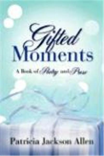 Gifted Moments