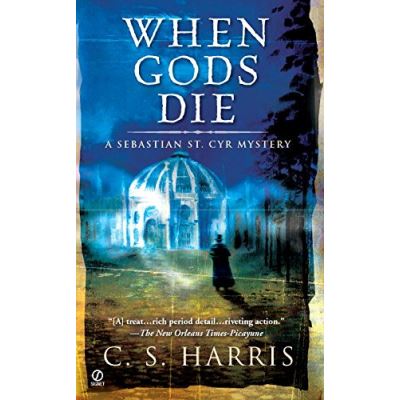 When Gods Die, A   Sebastian St. Cyr Mystery