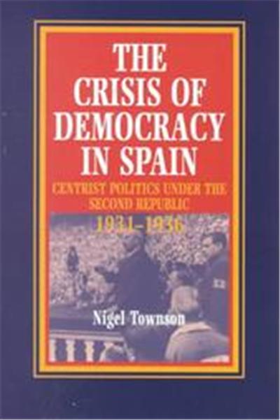 The Crisis of Democracy in Spain
