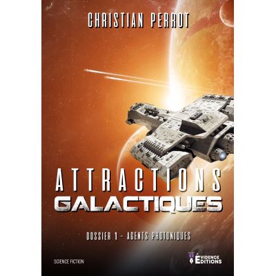 Agents Photoniques dossier 1 - Attractions galactiques
