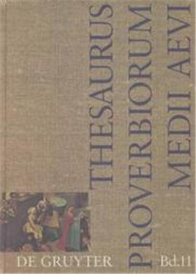 Thesaurus Proverbiorum Medii Aevi