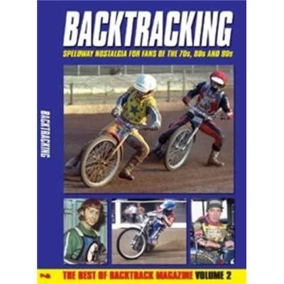 Bactracking: For Speedway Fans Of The 70