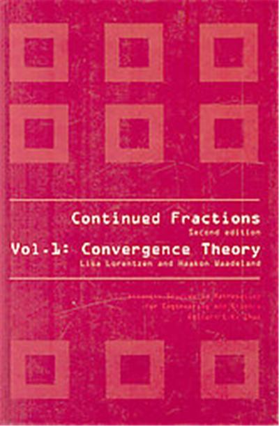 Continued Fractions, Atlantis Studies in Mathematics for Engineering and Science