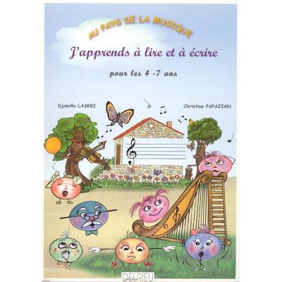 Méthodes et pédagogie EDITION DELRIEU LASKRI D. / PAPAZIAN C. - J'APPRENDS À LIRE ET À ÉCRIRE Formation musicale - solfège