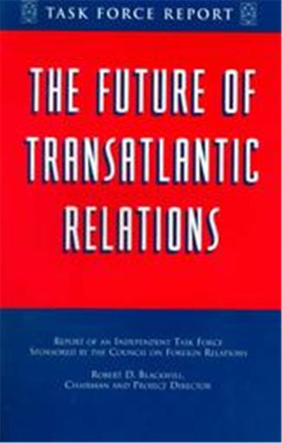 The Future of Transatlantic Relations
