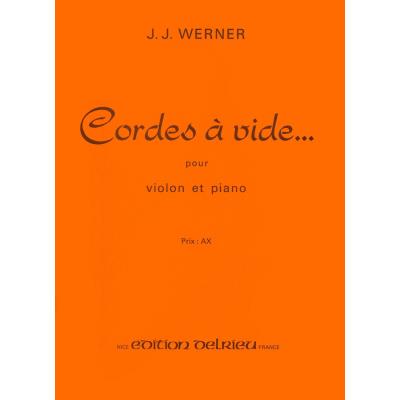 Partitions classique EDITION DELRIEU WERNER JEAN-JACQUES - CORDES A VIDE - VIOLON Violon