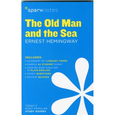 Old Man And The Sea By Ernest Hemingway, The (Sparknotes Literature Guide) (Paperback)