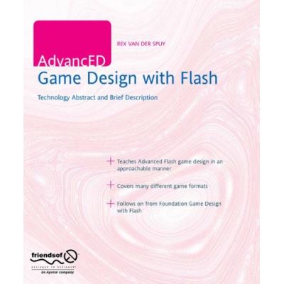 Advanced Game Design With Flash, Advanced Series