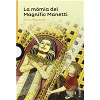 La mòmia del magnífic manetti