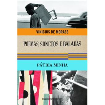 Poemas Sonetos E Baladas E Pátria Minha - 1