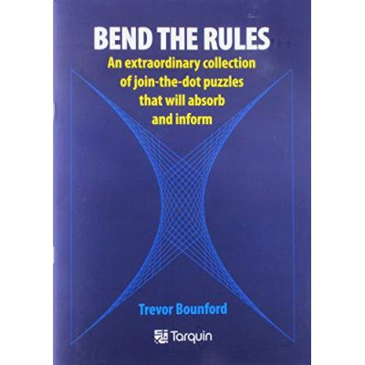 Bend the Rules: An extraordinary collection of join-the-dot puzzles that will absorb and inform - [Version Originale]