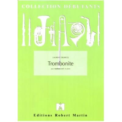 Partitions classique ROBERT MARTIN DELBECQ L.  -  TROMBONITE Trombone