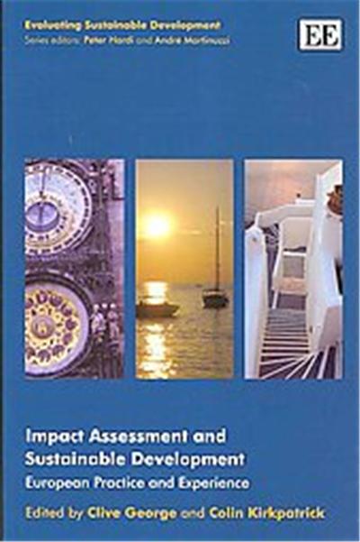 Impact Assessment and Sustainable Development, Evaluating Sustainable Development Series
