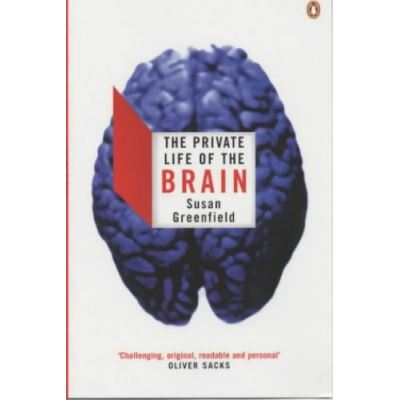 the private life of the brain