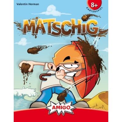 Matschig