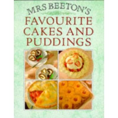 Mrs Beeton's Favourite Cakes and Puddings